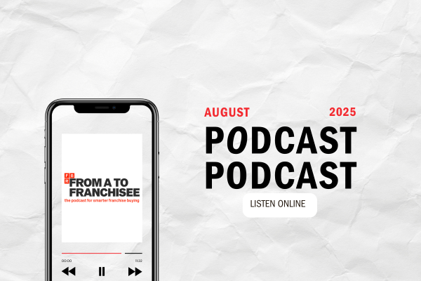FBR Podcast From A to Franchisee