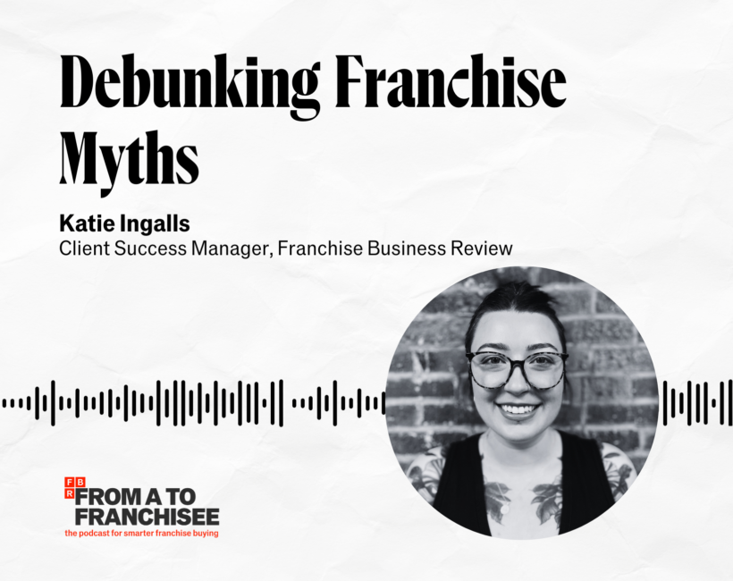 Debunking Franchise Myths Podcast
